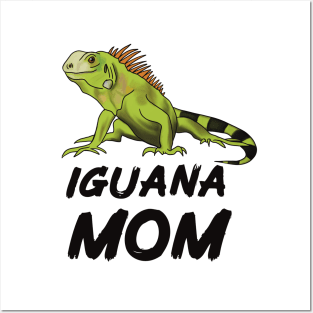 Iguana Mom for Iguana Lovers, Black Posters and Art